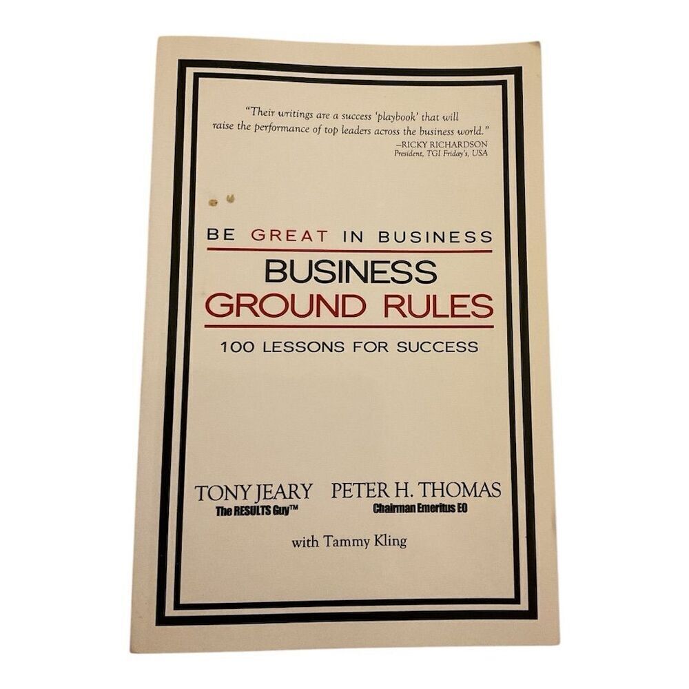 Business Ground Rules: 100 Lessons for Success by Jeary & Thomas